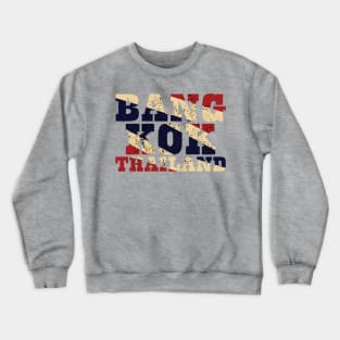 Bangkok Thailand Crewneck Sweatshirt